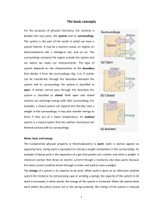 The basic concepts For the purposes of physical chemistry, the