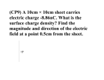 (CP9) A 10cm × 10cm sheet carries electric charge -8