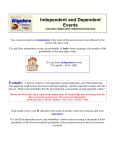 Independent and Dependent Events Topic Index | Algebra Index