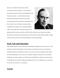Keynes was a liberal economist whose theory revolutionized