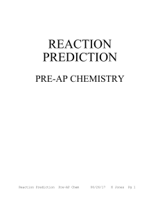 REACTION PREDICTION
