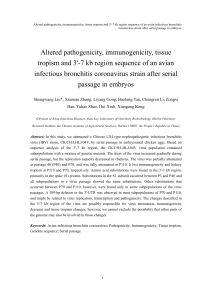 Altered pathogenicity, immunogenicity, tissue tropism and 3`