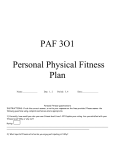 PAF 3O1 Personal Physical Fitness Plan Name:______ Day: 1 , 2
