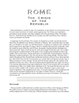 Rome had begun as a small city-state. It`s constitution, its