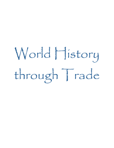 World History through Trade - North Penn School District