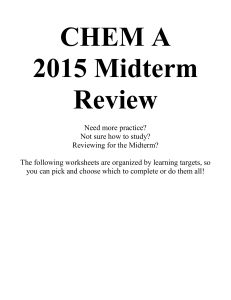 CHEM A Midterm Review