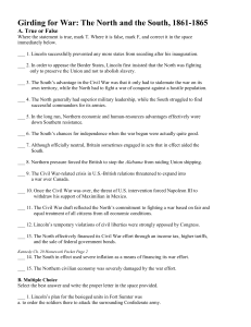 Girding for War: The North and the South, 1861