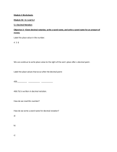 Module 4 Worksheets Module 4A –5.1 and 5.2 5.1 Decimal Notation