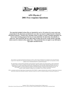 AP® Physics C 2001 Free response Questions The materials