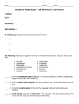 Chapter 2 Study Guide – Cell Structures / Cell Theory