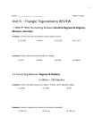 1 Name: Math In Trades Unit 6 – Triangle Trigonometry REVIEW ҉