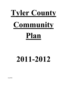 Tyler County Community Plan 2011-2012 July 2011 Tyler County