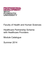 1 Faculty of Health and Human Sciences Healthcare Partnership