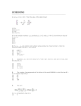 SCREENING 1. Let ω=-1/2+i √3/2 . Then the value of the