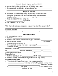 Bacterial Kingdoms semi notes