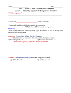 6.1 Solving Equations by Using Inverse Operations