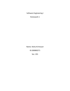 Software Engineering I Homework 1 Name: Aisha Al