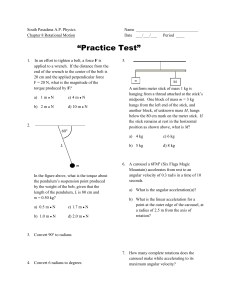 South Pasadena A.P. Physics Name Chapter 8 Rotational Motion