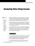 Analyzing Data Using Access Databases are collections of data