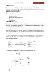 UNIT-VII (A) LASER Engineering Physics 1. Introduction: