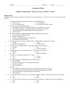 Chapter 4 Study Guide: Newton`s 1st Law of Motion