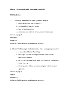 Chapter 1: Understanding the Sociological Imagination Multiple