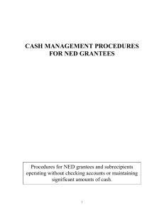 CASH MANAGEMENT PROCEDURES FOR NED GRANTEES