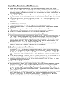 Chapter 7: Sex Determination and Sex Chromosomes