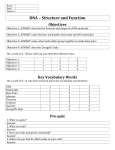 Name: Date: Subject: DNA – Structure and Function Objectives