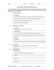 Notes Outline: How Cells Divide (4