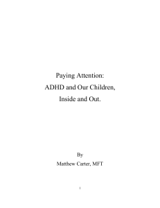 Paying Attention: ADHD and Our Children