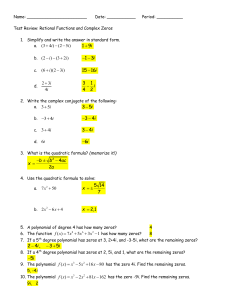 Test Review: Rational Functions and Complex Zeros