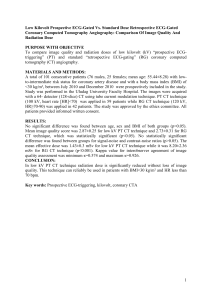 Düşük kilovolt prospektif EKG-Gated Koroner BT angiografi ile