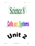 Unit 2 – Cells and Systems