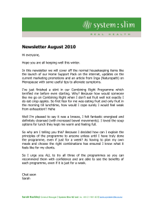 Newsletter August 2010 Hi everyone, Hope you are all keeping well