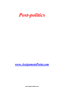 Post-politics www.AssignmentPoint.com Post