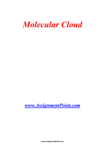 Molecular Cloud www.AssignmentPoint.com A molecular cloud