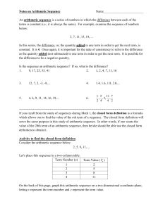 Notes on Arithmetic Series Part I