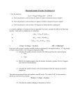 Thermodynamics Practice Worksheet #1 1. For the reaction: S8(s) +