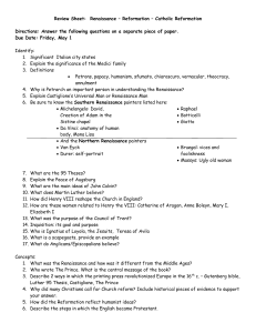 Review Sheet 9R Renaissance – Reformation – Catholic Reformation