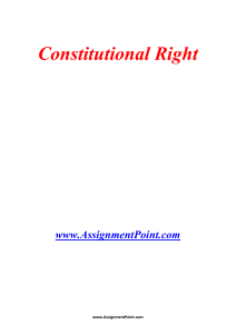 Constitutional Right www.AssignmentPoint.com A constitutional right