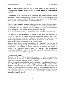 Environmental geology lecture 1 Dr. jwad k. manii What is