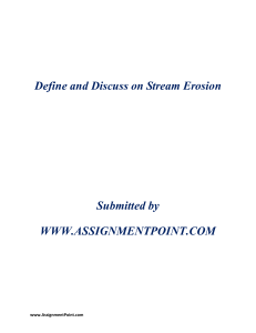 Define and Discuss on Stream Erosion Submitted by WWW