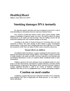 Smoking damages DNA instantly