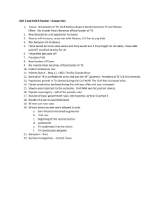 Unit 7 and Unit 8 Review – Answer Key Cause: Annexation of TX