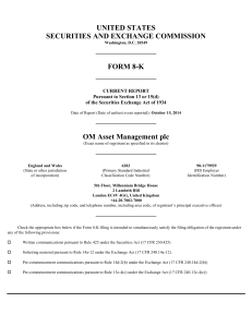 OM Asset Management plc (Form: 8-K, Received: 10