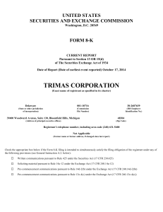 TRIMAS CORP (Form: 8-K, Received: 10/20/2014 16:53:48)