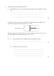 1. This question is about thermodynamic processes. (a) Distinguish