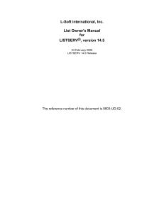 List Owner`s Manual for LISTSERV Version 14.5 - L-Soft