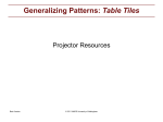 Generalizing Patterns: Table Tiles